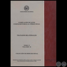 COMPILACIÓN DE LEYES COMPLEMENTARIAS AL CÓDIGO PENAL - TOMO II - VOLUMEN II - Año 1999